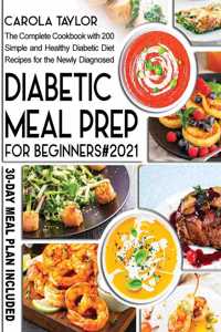 Diabetic Meal Prep for Beginners 2021