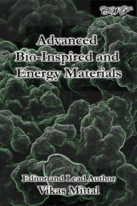 Advanced Bio-Inspired and Energy Materials