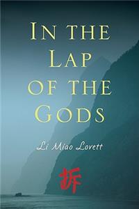 In the Lap of the Gods