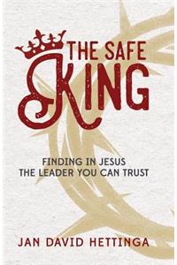 The Safe King