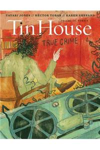 Tin House Magazine: True Crime