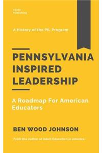 Pennsylvania Inspired Leadership