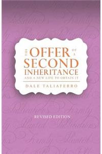 Offer of a Second Inheritance