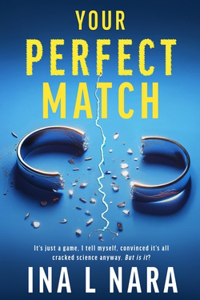 Your Perfect Match