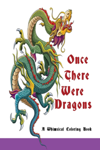 Once There Were Dragons
