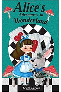 Alice's Adventures in Wonderland: Alice's Adventures in Wonderland