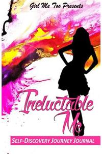 Ineluctable Me
