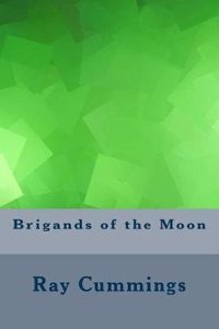 Brigands of the Moon
