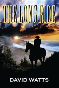 Long Ride: A Western