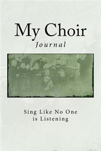 My Choir Journal