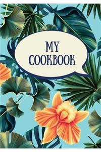 My Cookbook (Blank Recipe Book)