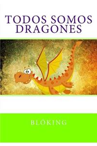 Todos somos dragones