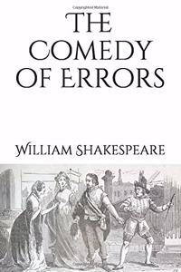 The Comedy of Errors