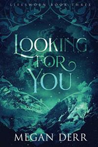 Looking for You