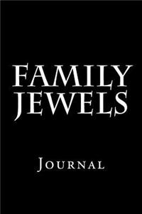 Family Jewels