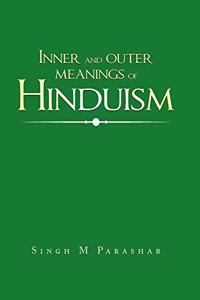 Inner and Outer Meanings of Hinduism