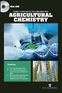 Core Concepts In Chemistry Agricultural Chemistry (Book With Dvd)