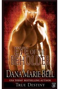 Eye of the Beholder