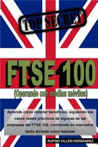 Top Secret: FTSE 100 (Operando con medias móviles)