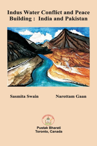 Indus Water Conflict and Peace Building