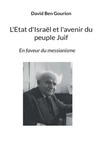 L'Etat d'Israël et l'avenir du peuple Juif