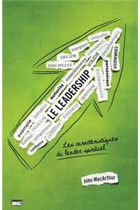 Le Leadership (the Book on Leadership)
