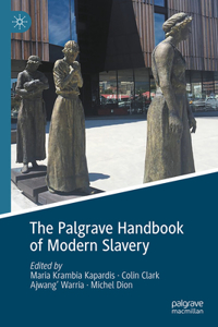 Palgrave Handbook of Modern Slavery