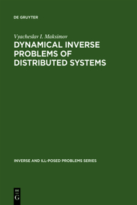 Dynamical Inverse Problems of Distributed Systems