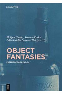Object Fantasies