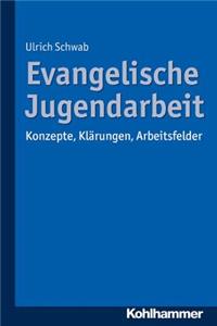 Evangelische Jugendarbeit