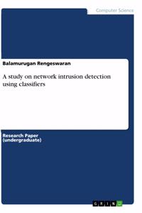 A study on network intrusion detection using classifiers