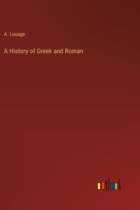History of Greek and Roman