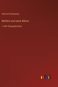 Molière und seine Bühne