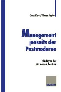 Management Jenseits Der Postmoderne
