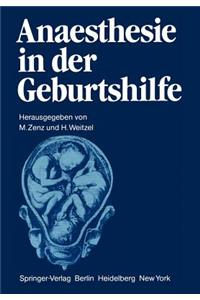 Anaesthesie in Der Geburtshilfe