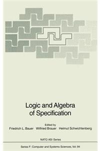 Logic and Algebra of Specification