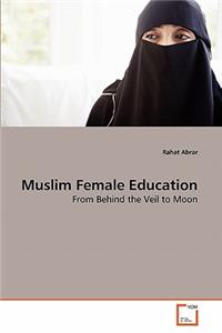 Muslim Female Education