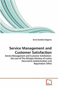 Service Management and Customer Satisfaction