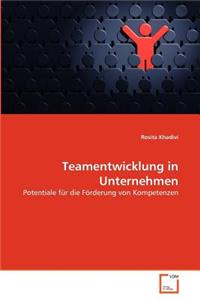 Teamentwicklung in Unternehmen