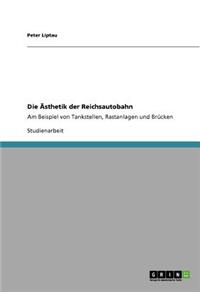 Ästhetik der Reichsautobahn