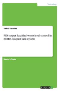 PID output fuzzified water level control in MIMO coupled tank system