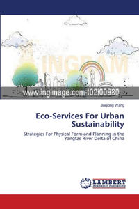 Eco-Services For Urban Sustainability