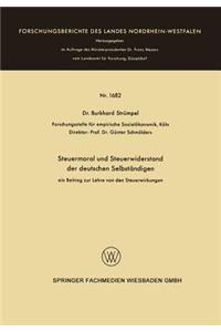 Steuermoral Und Steuerwiderstand Der Deutschen Selbständigen