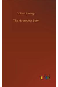 The Houseboat Book