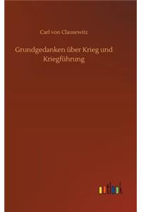 Grundgedanken über Krieg und Kriegführung