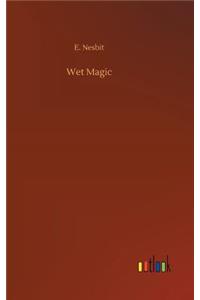 Wet Magic