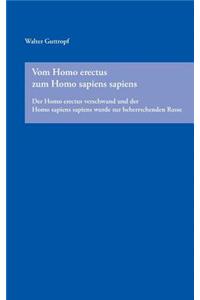 Vom Homo erectus zum Homo sapiens sapiens