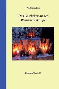Geschehen an der Weihnachtskrippe