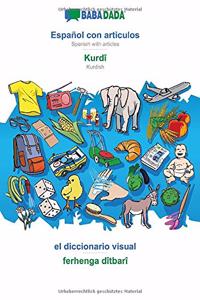 BABADADA, Español con articulos - Kurdî, el diccionario visual - ferhenga dîtbarî