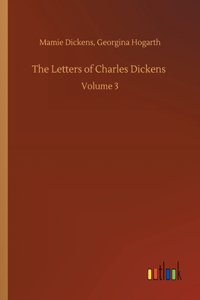 Letters of Charles Dickens